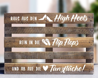 Palettenaufkleber "High Heels Garage - FlipFlop" / Aufkleber Palette / Hochzeitspalette / Aufkleber High Heels / Tanzen / Flip Flops /