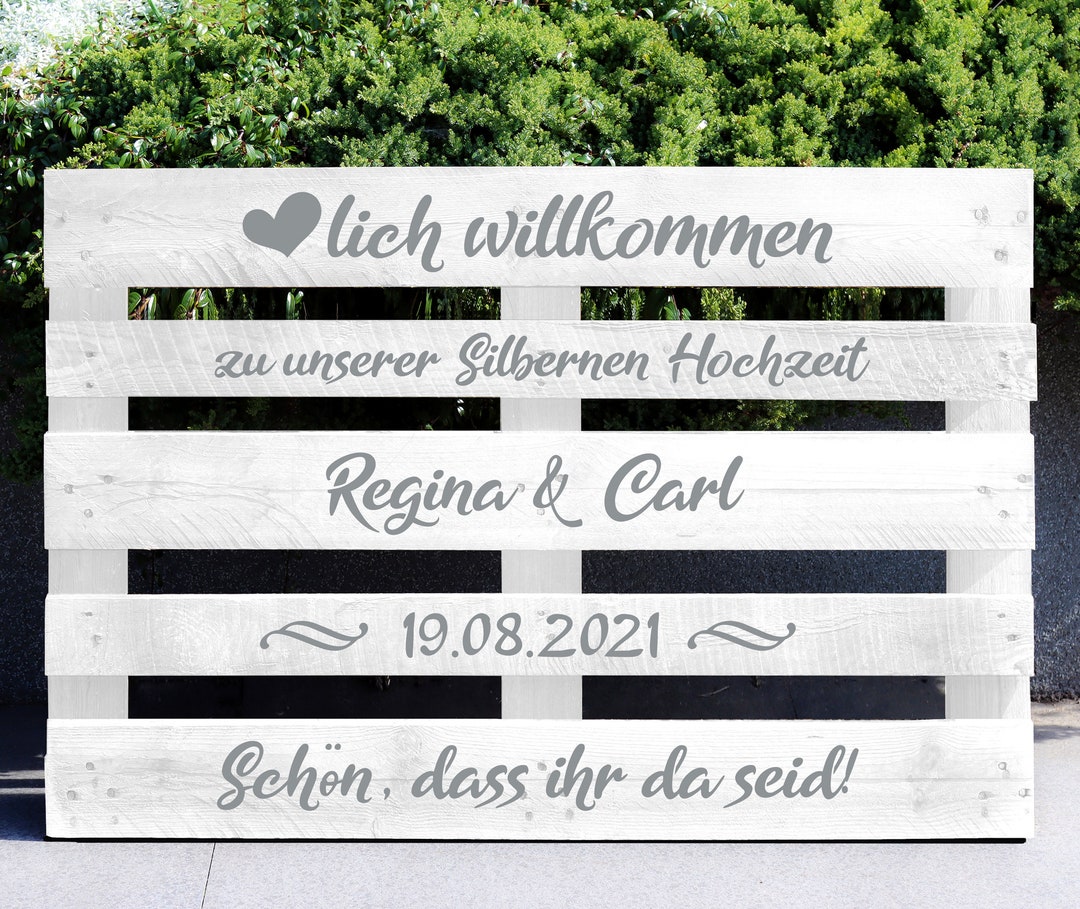 Palettenaufkleber Silberne Hochzeit, Willkommen, Willkommenschild