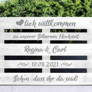 Palettenaufkleber "Silberne Hochzeit", Willkommen, Willkommenschild