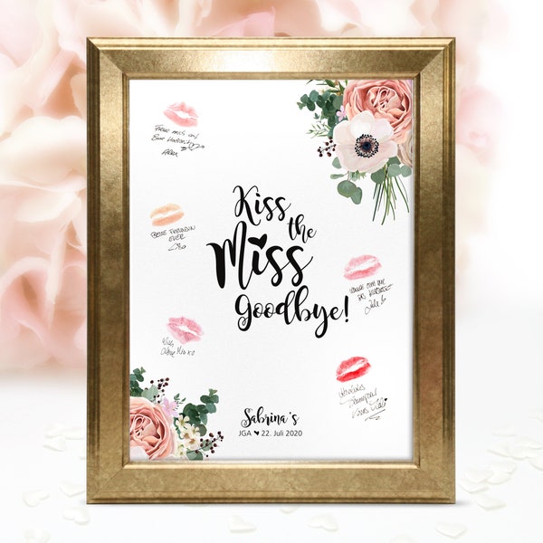 Kiss the Miss Goodbye Poster "flower" - personalisiert