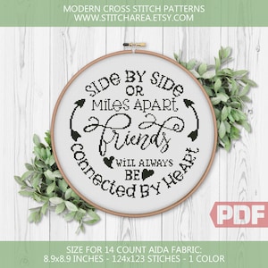 Side by Side or Miles Apart Friends Will Always be Connected by Heart, Cross Stitch Pattern, Gift for Friend Easy Sign, PDF Digital Download