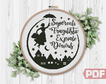 Cross Stitch Pattern, Supercalifragilisticexpialidocious, Quotes Art, Book TV Movie Modern Embroidery Decor, xStitch PDF Instant Download