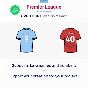 May include: Digital shirt pack for the Premier League 2024/25 season. Includes SVG and PNG files. Features a light blue shirt with "HAALAND" and the number "9", and a red shirt with "TARA JANE" and the number "40". Supports long names and numbers.