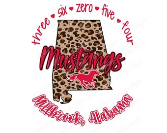 Sublimation Design, Digital Download PNG File.  State of Alabama in Leopard Cheetah featuring Mustangs, Millbrook, Alabama zip code 36054.