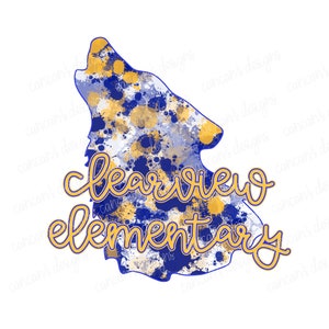 May include: A blue and gold wolf silhouette with splatter paint design. The text "Clearview Elementary" is written in gold lettering.