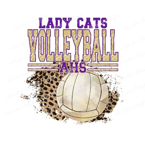 Sublimation Design, Digital Download PNG File.  Purple and Gold AHS Lady Cats Volleyball School Spirit Mascot design.