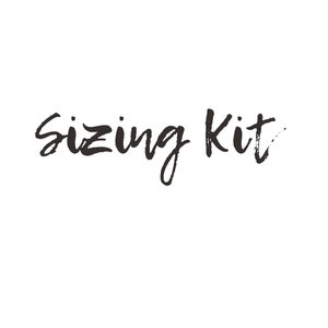 May include: Sizing Kit written in black brush script font.