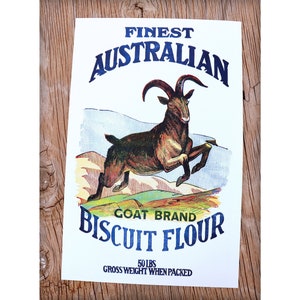 Vintage Goat Brand Australian Biscuit Flour 11x17 Art Print - RZADKA Etykieta na worek z mąką z lat 30. XX wieku - 100% bawełna 300 g/m2 Papier bezkwasowy