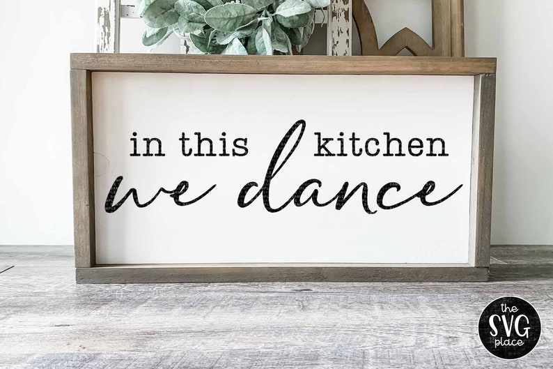 In This Kitchen We Dance Cut File SVG PNG DXF Sihouette | Etsy