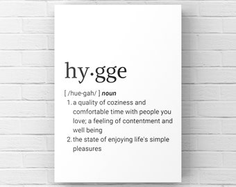 Hygge Dictionary Definition Digital Print, Quote, Designs, Typography, Printables, Instant Download Printable Art, Custom Gift, Wall Art