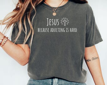 Camiseta cristiana Comfort Colors®, camiseta de Jesús, camiseta de fe, camiseta de Jesús, camiseta religiosa, camiseta con versículo bíblico, camiseta inspiradora, regalo cristiano