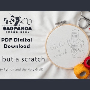 Tis But A Scratch Borduurpatroon PDF - Digitale downloadsjabloon voor modern handborduurwerk - Monty Python Black Knight Holy Grail