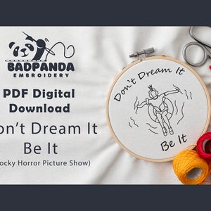 Don&#39;t Dream It Be It Ache Rocky Horror Picture Show Embroidery Pattern PDF - Digital Download Template for Modern Hand Embroidery - RHPS