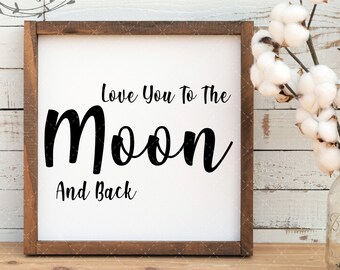 月まで行って戻ってくるほど愛してる SVG ~ インスタントダウンロード ~ シルエット SVG ~ Cricut SVG ~ svg ~ svg、png、dxf、jpeg