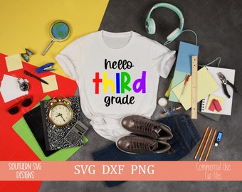 Hello Third Grade svg~First Day of School SVG~School SVG~Back to School SVG~Digital Cut file~svg, png, dxf~Instant Download