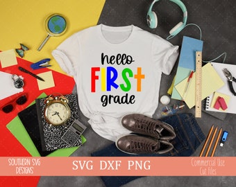 Hello First Grade svg~First Day of School SVG~School SVG~Back to School SVG~Digital Cut file~svg, png, dxf~Instant Download
