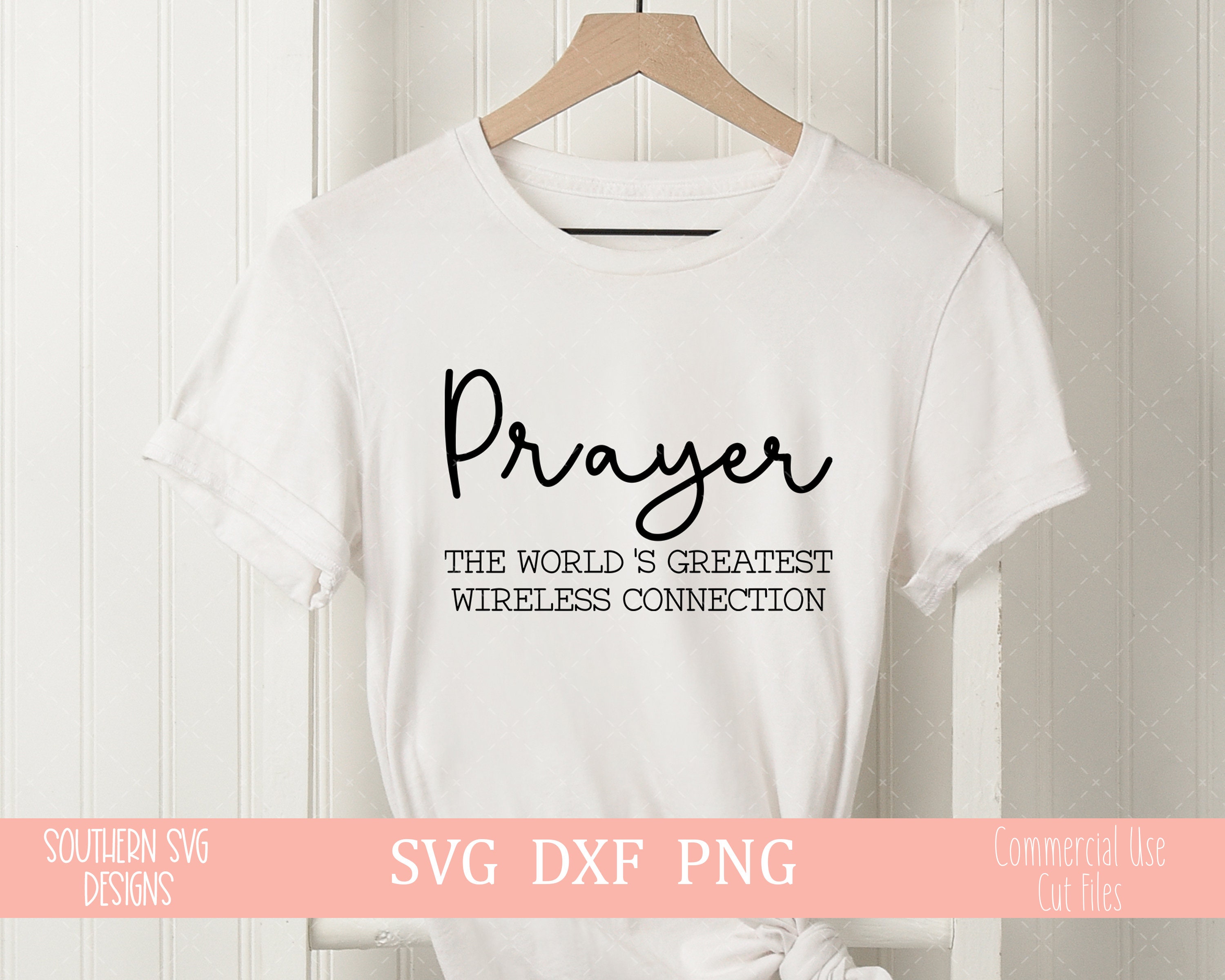 Prayer The World's Greatest Wireless Connection Tshirt Prayer The World's Greatest Wireless Connection Tshirt