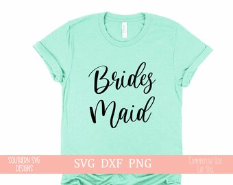 Brides Maid SVG, Bridal Party SVG, Wedding SVG, Instant Download, Silhouette Cut File, Cricut Cut File, svg, png, dxf