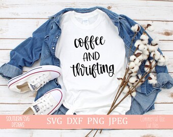 Coffee and Thrifting SVG file~Thrift Junkie SVG~SVG cut file~Digital Cut file~svg, png, dxf~Instant Download