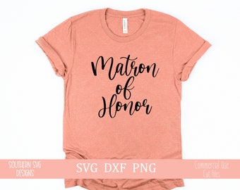 Matron of Honor, SVG, Bruiloft svg, Bruidsfeest SVG, Bruiloft SVG, Instant Download, Silhouette Cut File, Cricut Cut File, svg, png, dxf
