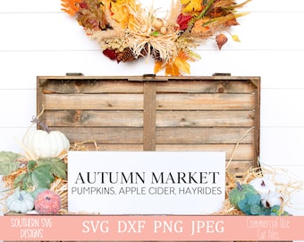 Höstmarknad SVG~Höst SVG~Thanksgiving SVG~Träskylt svg~png, svg, dxf, jpg