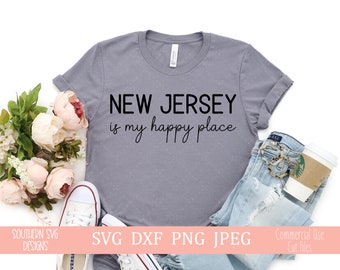 Nueva Jersey es mi lugar feliz svg-Estado de Nueva Jersey svg-Estado de Nueva Jersey dxf-My Happy Place SVG-TShirt SVG