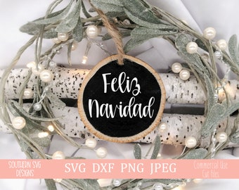 Feliz Navidad svg~Christmas Ornament SVG~Instant Download~Silhouette SVG~Cricut SVG~Christmas svg~svg, png, dxf, jpeg