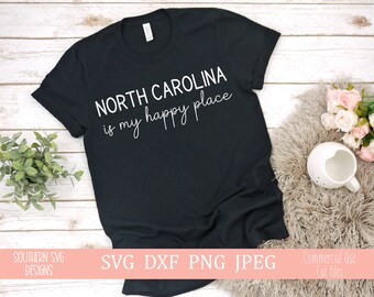 Carolina del Norte es mi lugar feliz svg-Estado de Carolina del Norte svg-Estado de Carolina del Norte dxf-Mi lugar feliz SVG-TShirt SVG