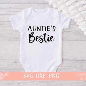 Bestie SVG da Tia, Tia SVG para Cricut e Silhouette, Newborn Onesie svg, Baby SVG, png, download instantâneo