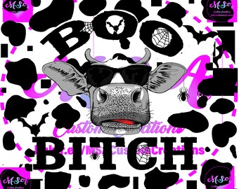 BOO B*tch Cow Halloween Digital File for sublimation, Halloween Cow Digital File