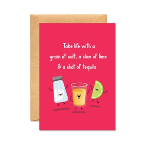 Take Life With... / Tequila / Just Checking In / Süße Kawaii Karte