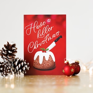 Tenga una Navidad asesina - Tarjeta de Navidad / Navidad del crimen verdadero
