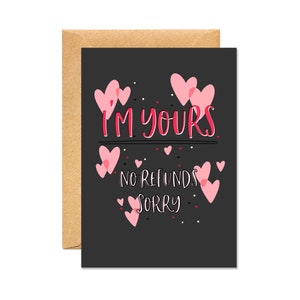 I'm Yours No Refunds - San Valentino