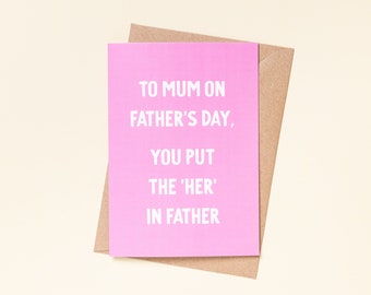 Mum On Father's Day - Father's Day Card