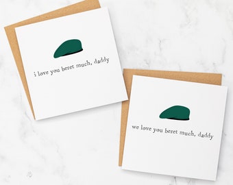 I Love You Beret Much Daddy / Military Father's Day Card