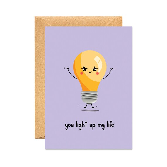 You Light up My Life / Lightbulb / Happy / Cute Kawaii Card - Etsy
