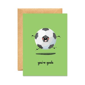 You're Goals / Fußball / Sport / süße Kawaii Karte