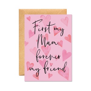 First My Mum, Forever My Friend - Tarjeta del Día de la Madre