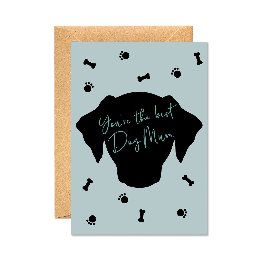 You're the Best Dog Mum - Mother's Day Card - Etsy