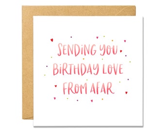 Sending You Birthday Love From Afar - Pandemic Birthday Card