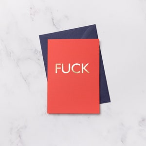 Fuck - Notecard foiled d’or de luxe