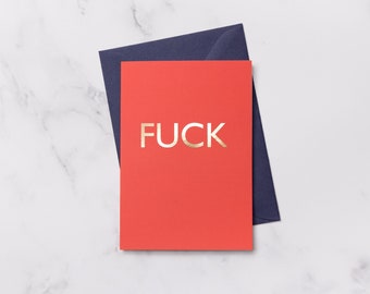 Fuck - Luxury Gold Foiled Notecard