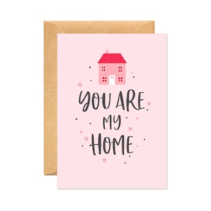 You're My Home - Carte de la Saint-Valentin