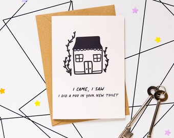 I came I saw - Funny New Home Card