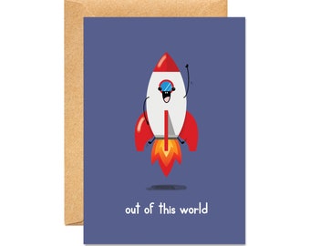 Out Of This World / Rocketship / Space / Cute Kawaii Card