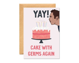 Cake With Germs Man - Pandemic Funny Birthday Card