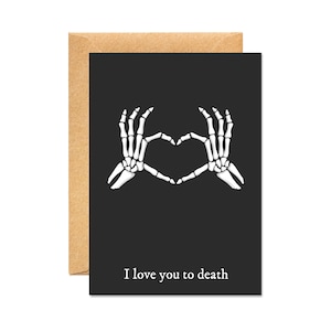 Je t'aime jusqu'à la mort - Carte gothique coeur squelette