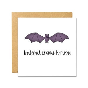 Bat-Shit Crazy For You Karta na Halloween