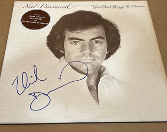 NEIL DIAMOND Signed Autographed Vintage You Don’t Bring Me Flowers Album LP