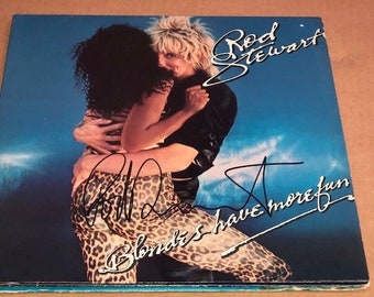 ROD STEWART Signé Autographed vintage Blondes Have More Fun Record Album LP